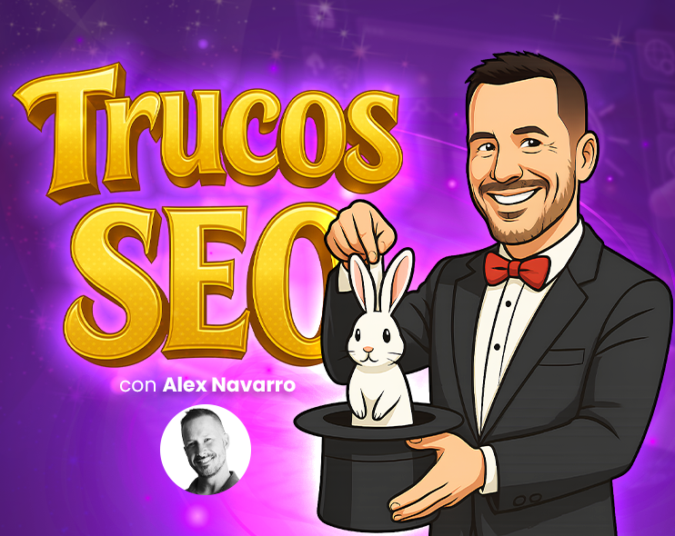 Trucos SEO para posicionar en Google – por Alex Navarro